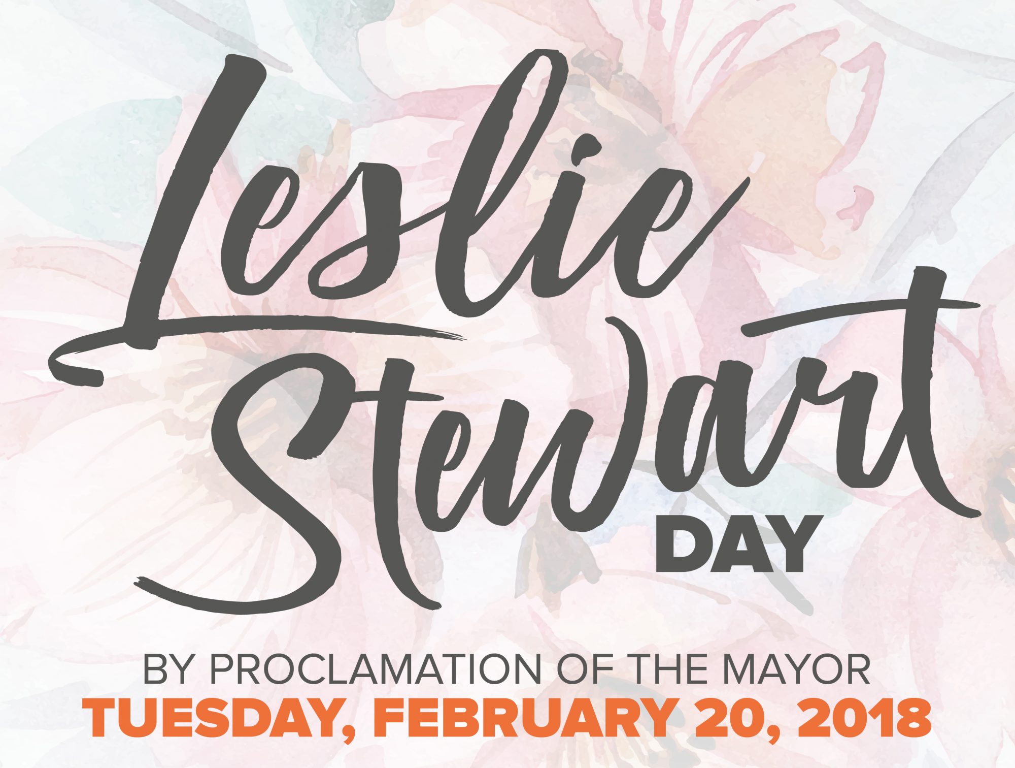 2018 Leslie Stewart Day by proclamation of the Mayor graphic
