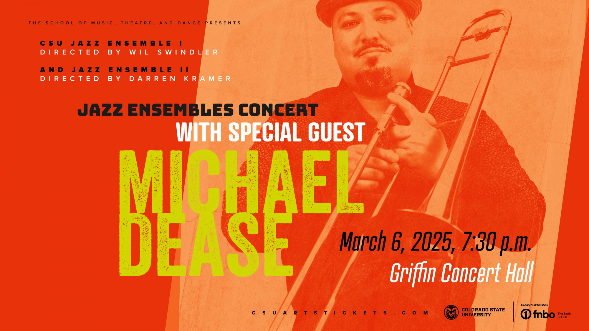 Jazz Ensembles Concert: Featuring guest artist Michael Dease, Trombone